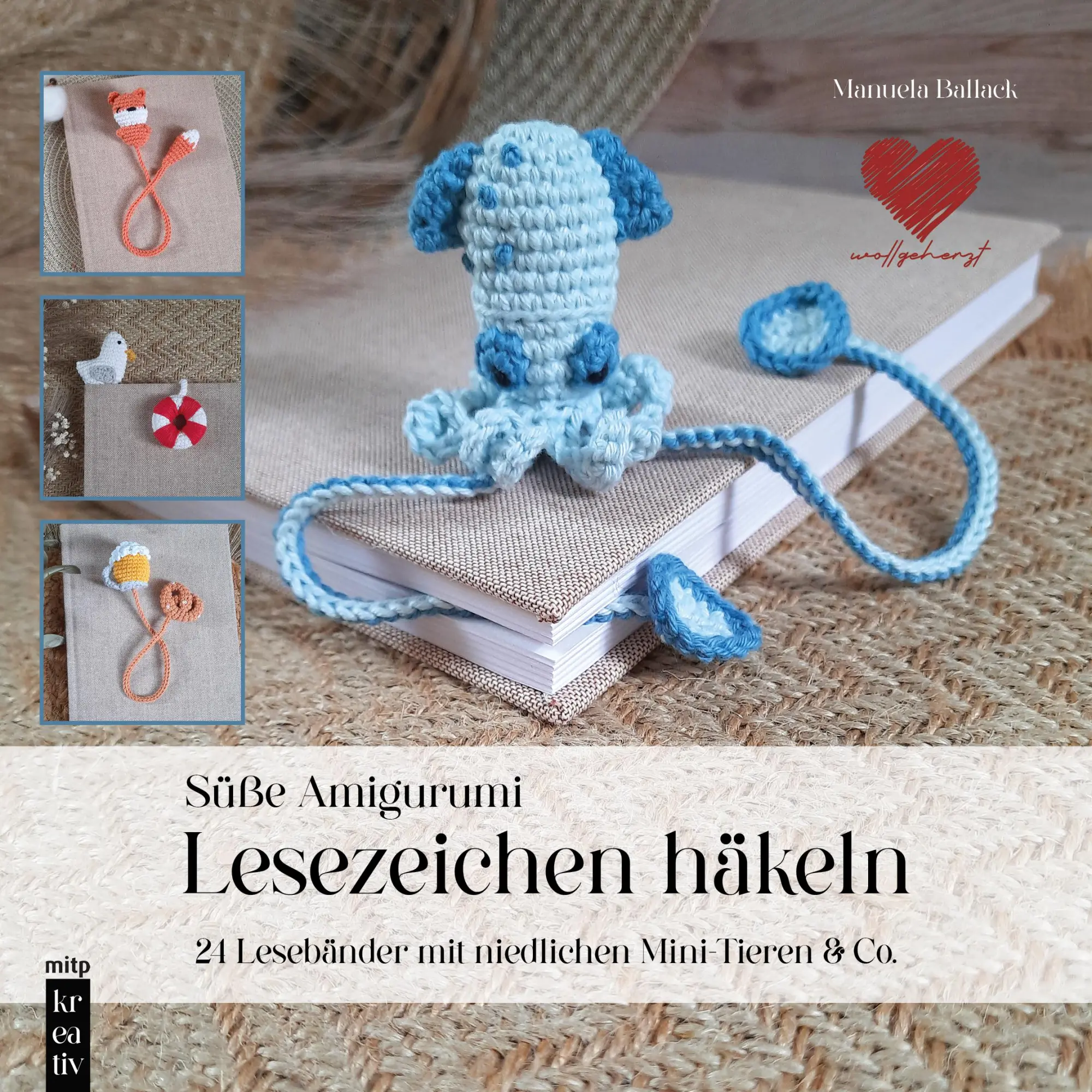 Cover: 9783747505724 | Amigurumi-Lesezeichen häkeln | Manuela Ballack | Buch | mitp Kreativ
