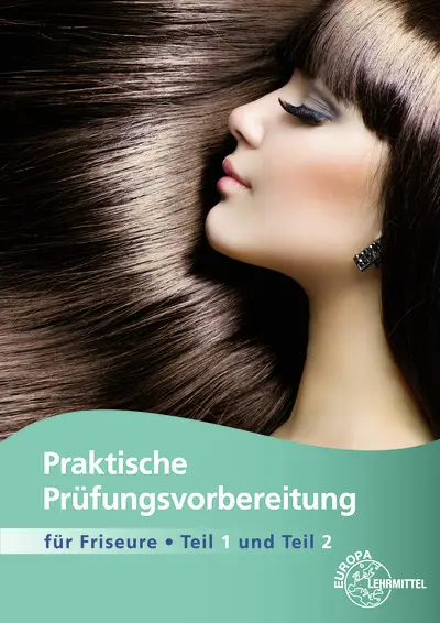 Cover: 9783758565724 | Praktische Prüfungsvorbereitung für Friseure Teile 1 + 2 | Sauermann