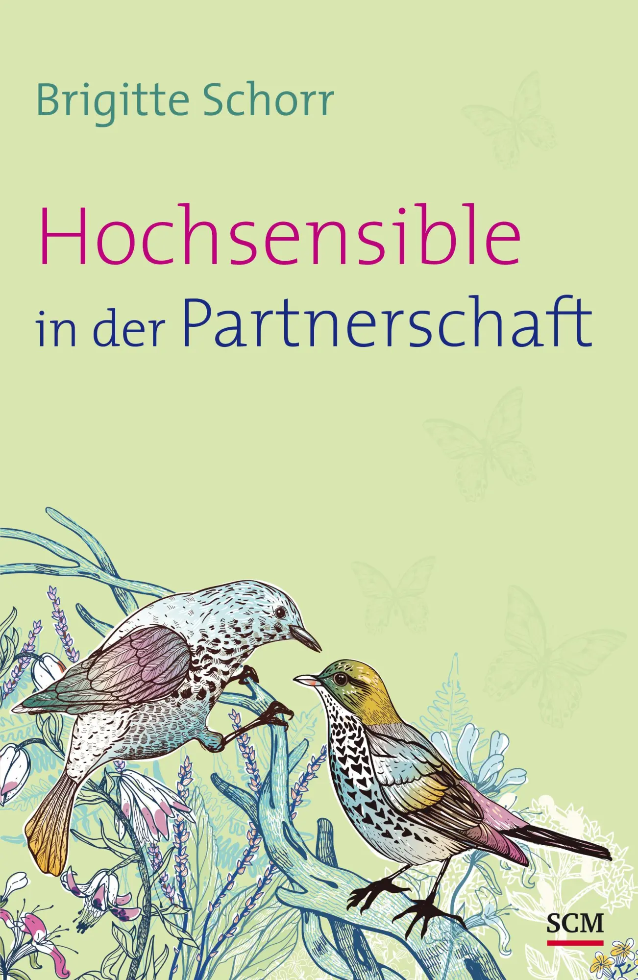 Cover: 9783775155724 | Hochsensible in der Partnerschaft | Brigitte Schorr | Buch | 214 S.