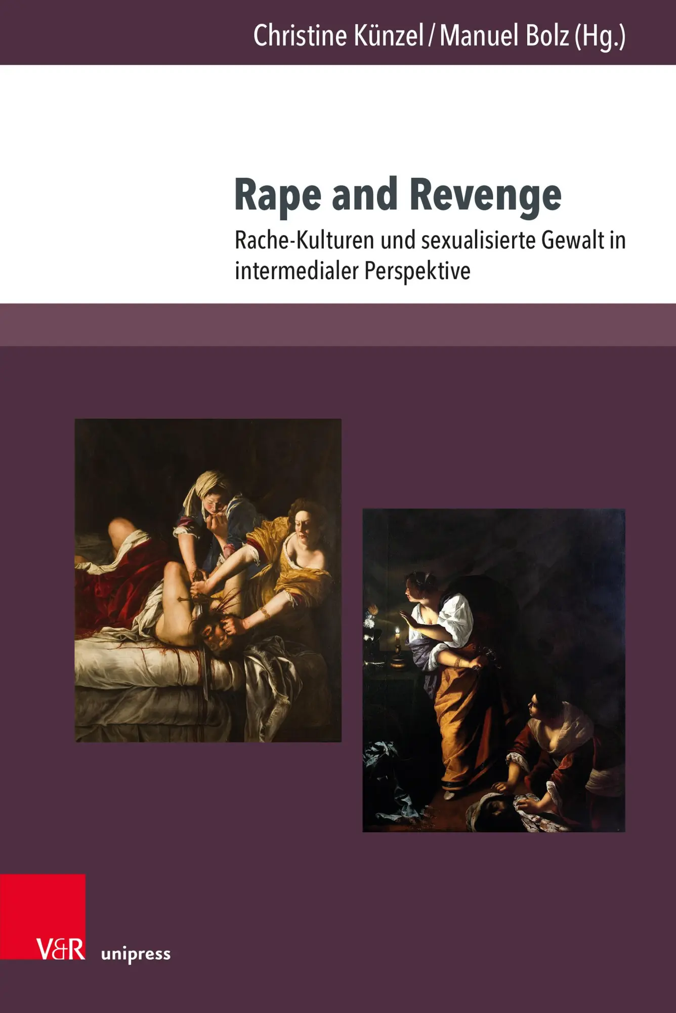 Cover: 9783847115724 | Rape and Revenge | Christine Künzel (u. a.) | Buch | 315 S. | Deutsch