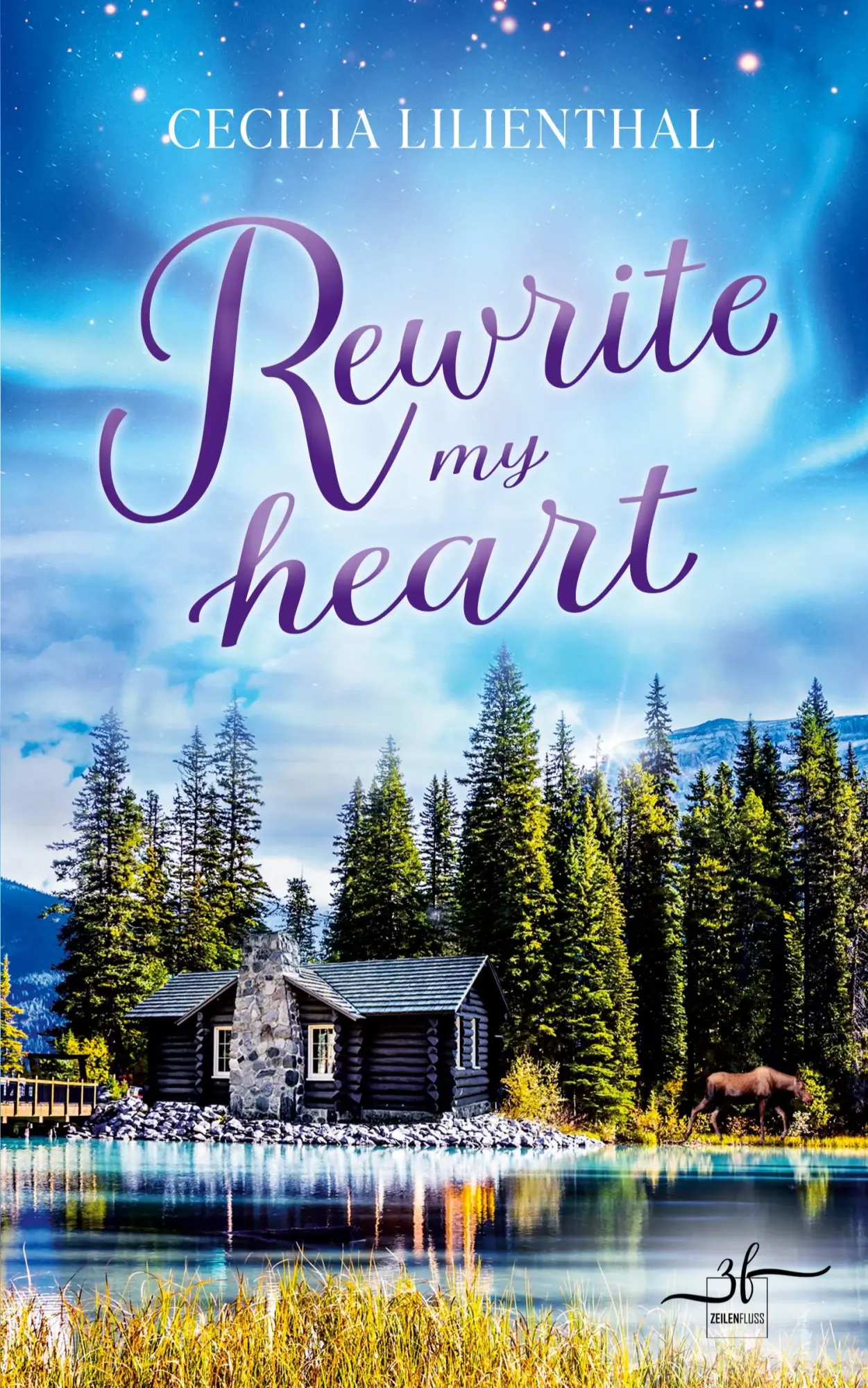 Cover: 9783967145724 | Rewrite My Heart | Cecilia Lilienthal | Taschenbuch | 360 S. | Deutsch