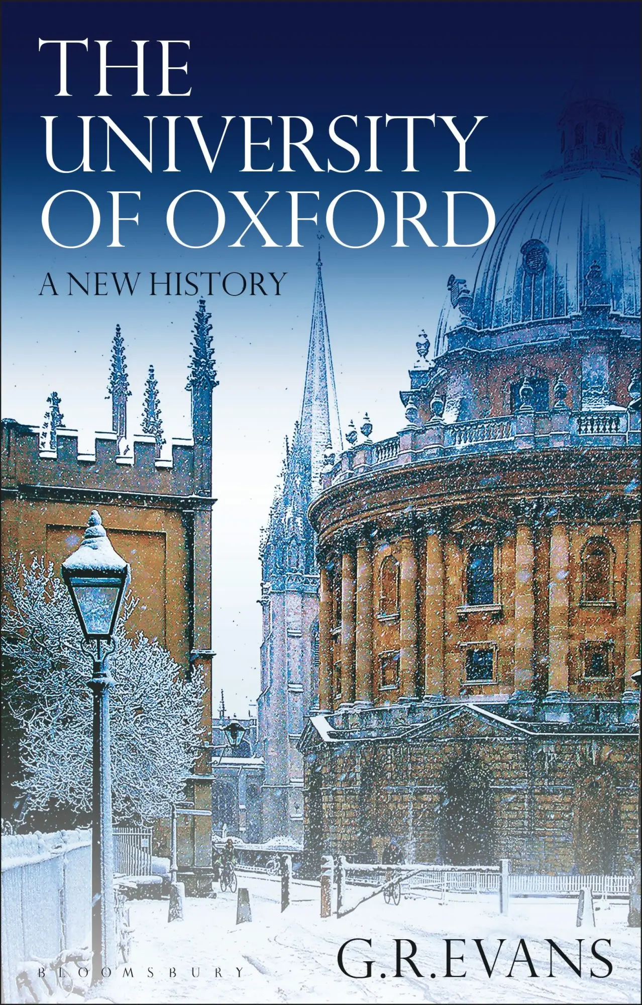 Cover: 9781350225824 | The University of Oxford | A New History | G. R. Evans | Taschenbuch
