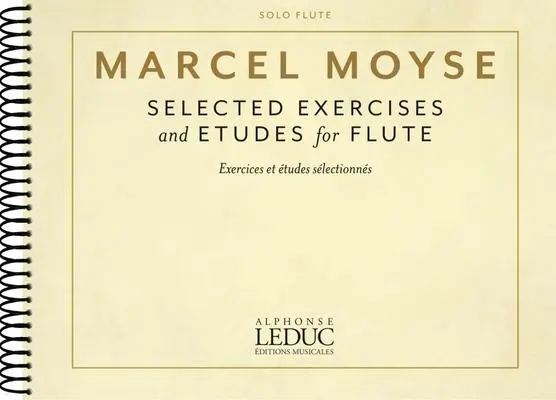 Marcel Moyse: Selected Exercises for Flute Etudes and Technique Studies for Woodwind Players Flute Sheet Music...