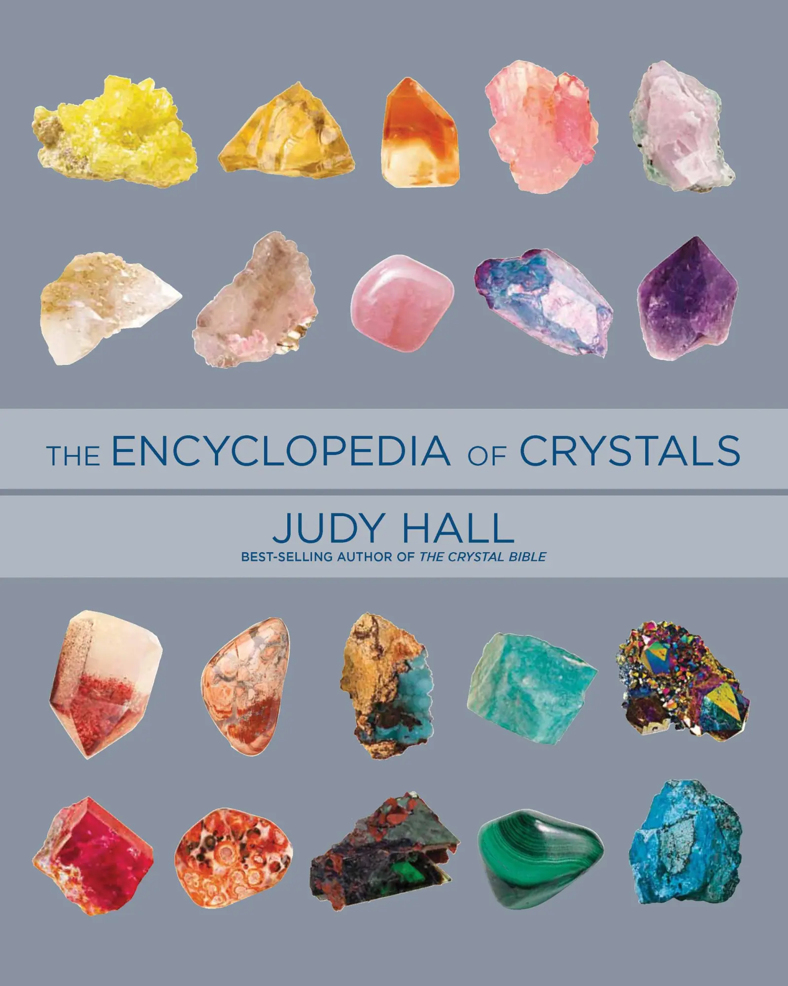 Cover: 9781592335824 | Encyclopedia of Crystals, Revised and Expanded | Judy Hall | Buch