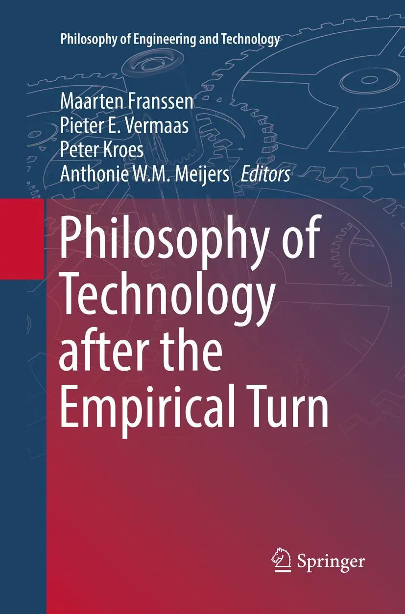 Cover: 9783319815824 | Philosophy of Technology after the Empirical Turn | Franssen (u. a.)