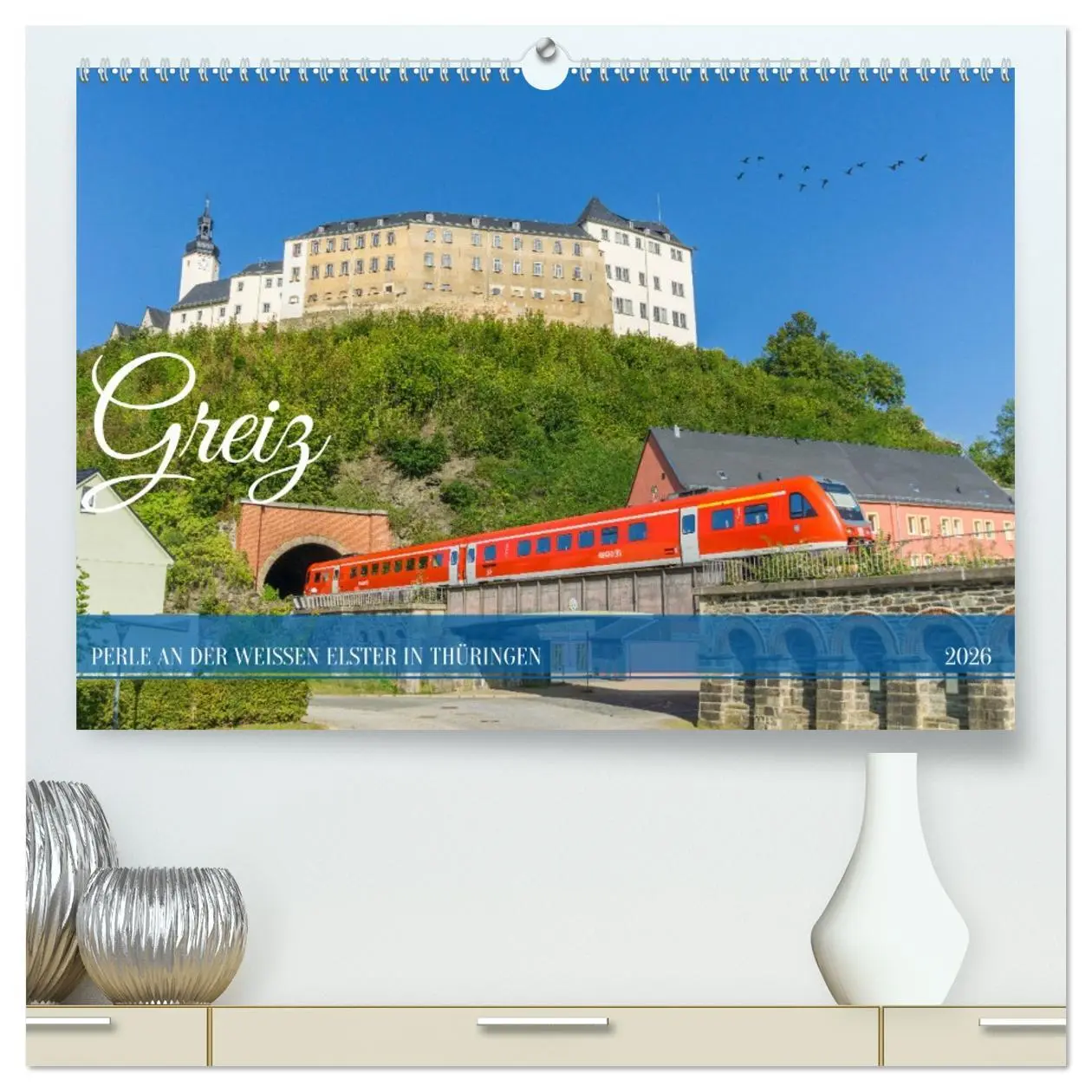 Cover: 9783457425824 | Greiz - Perle an der weißen Elster in Thüringen (hochwertiger...