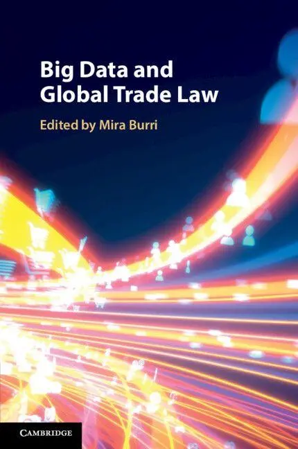 Cover: 9781108825924 | Big Data and Global Trade Law | Mira Burri | Taschenbuch | Englisch