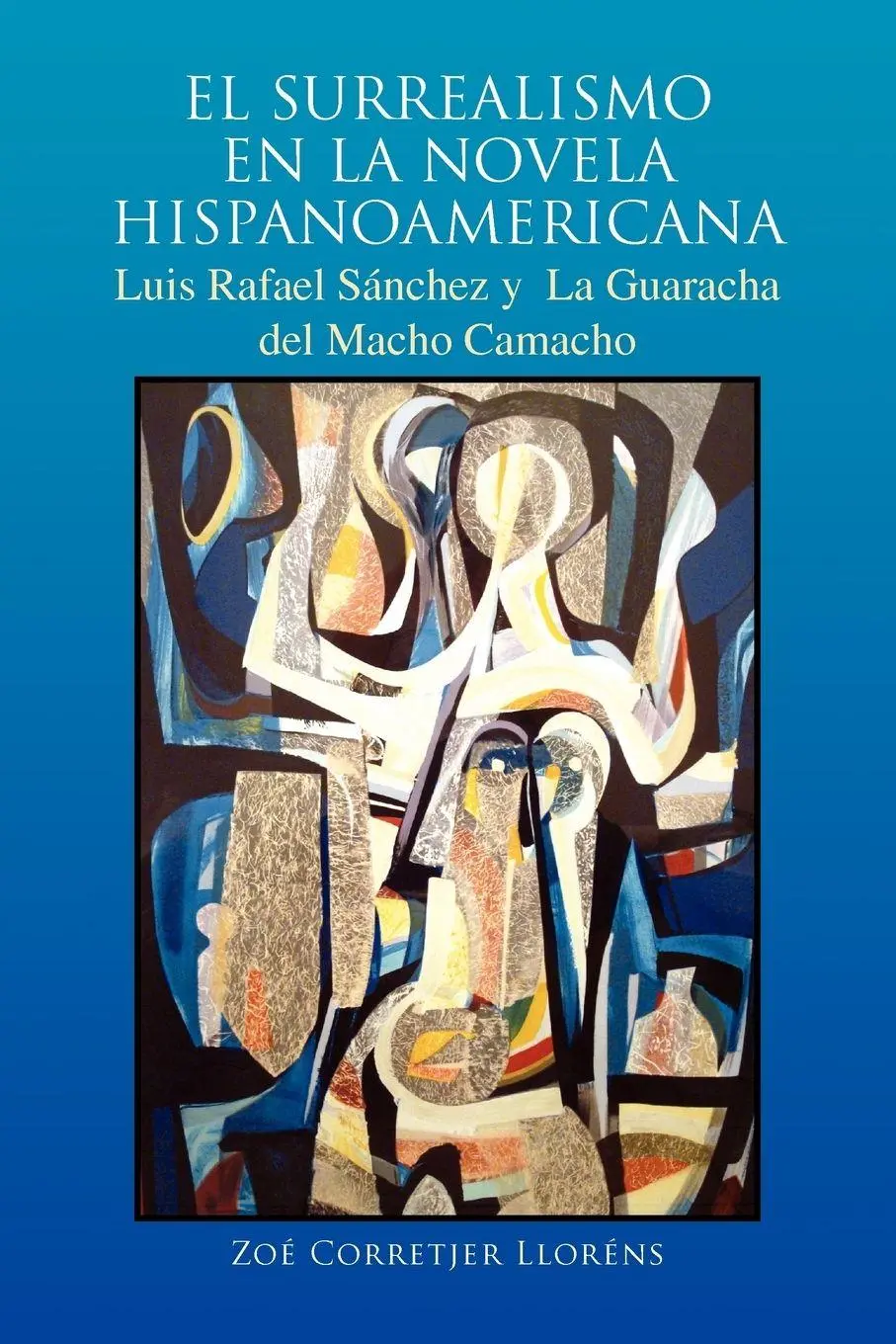 Cover: 9781425795924 | El Surrealismo En La Novela Hispanoamericana | Llorns (u. a.) | Buch