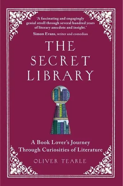 Cover: 9781789295924 | The Secret Library | Oliver Tearle | Taschenbuch | 256 S. | Englisch