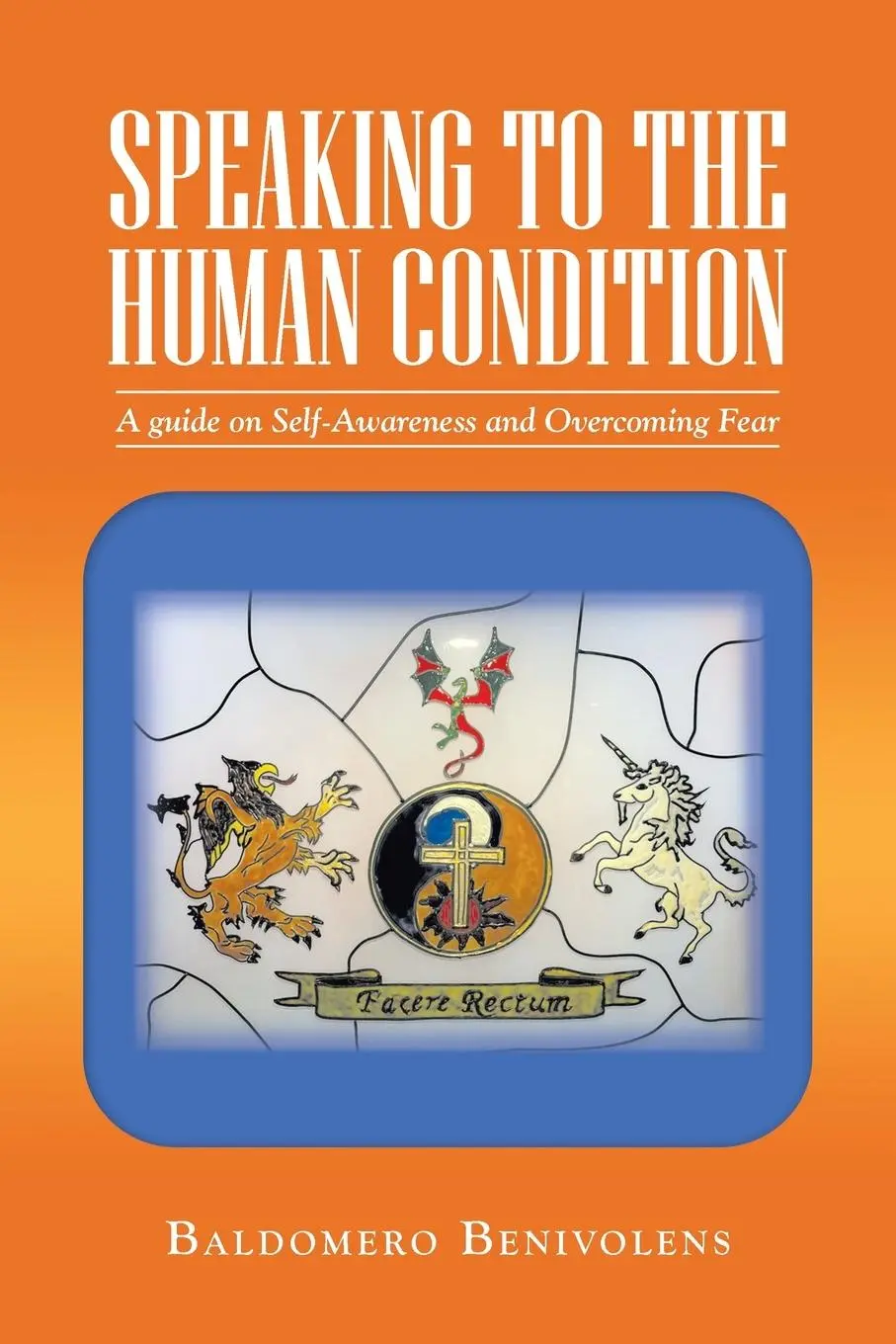 Cover: 9781982245924 | Speaking to the Human Condition | Baldomero Benivolens | Taschenbuch