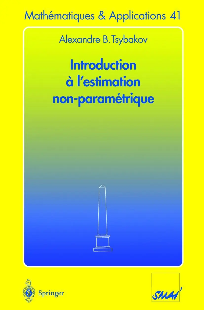 Cover: 9783540405924 | Introduction à l'estimation non paramétrique | Alexandre B. Tsybakov