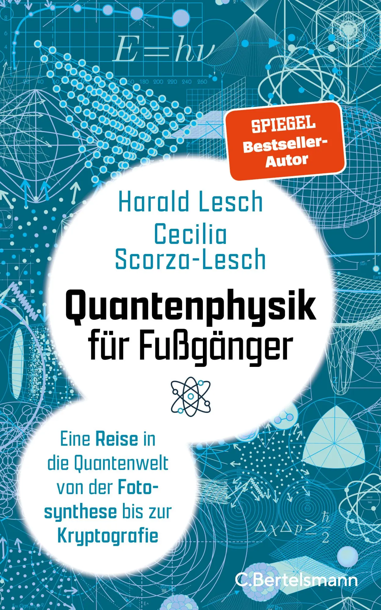 Cover: 9783570105924 | Quantenphysik für Fußgänger | Harald Lesch (u. a.) | Buch | 160 S.