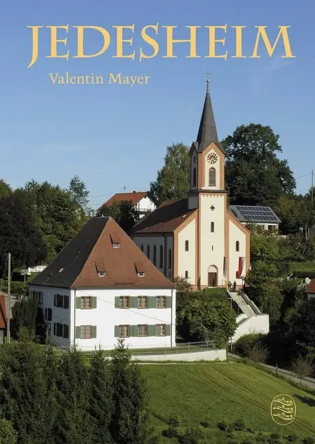 Cover: 9783874375924 | Jedesheim. Ein persönliches Geschichtsbuch | Valentin Mayer (u. a.)