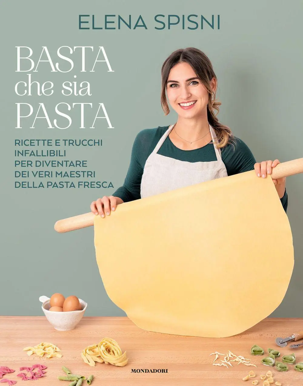 Cover: 9788891845924 | Basta che sia pasta. Ricette e trucchi infallibili per diventare...