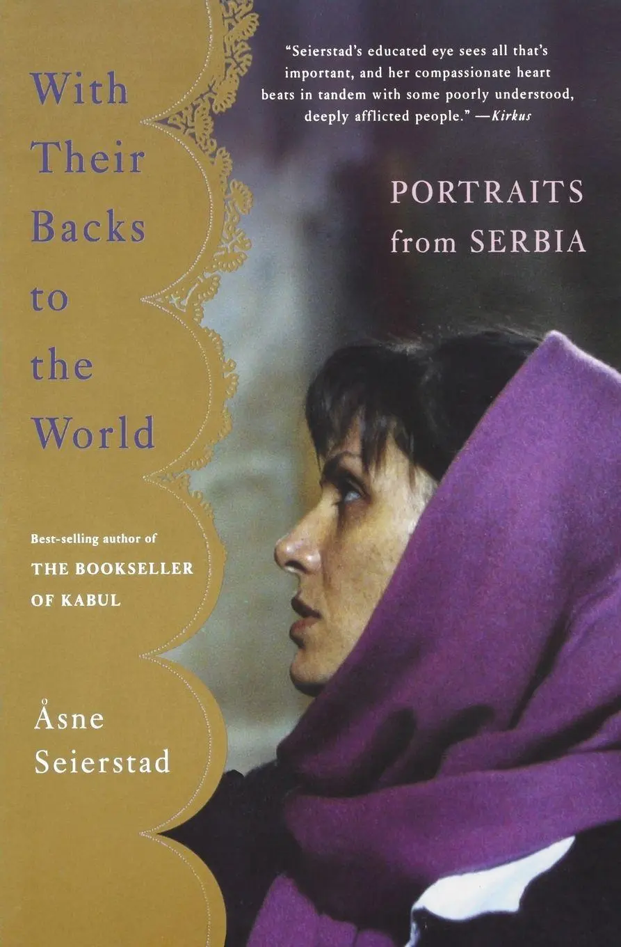 Cover: 9780465076024 | With Their Backs to the World | Portraits from Serbia | Asne Seierstad