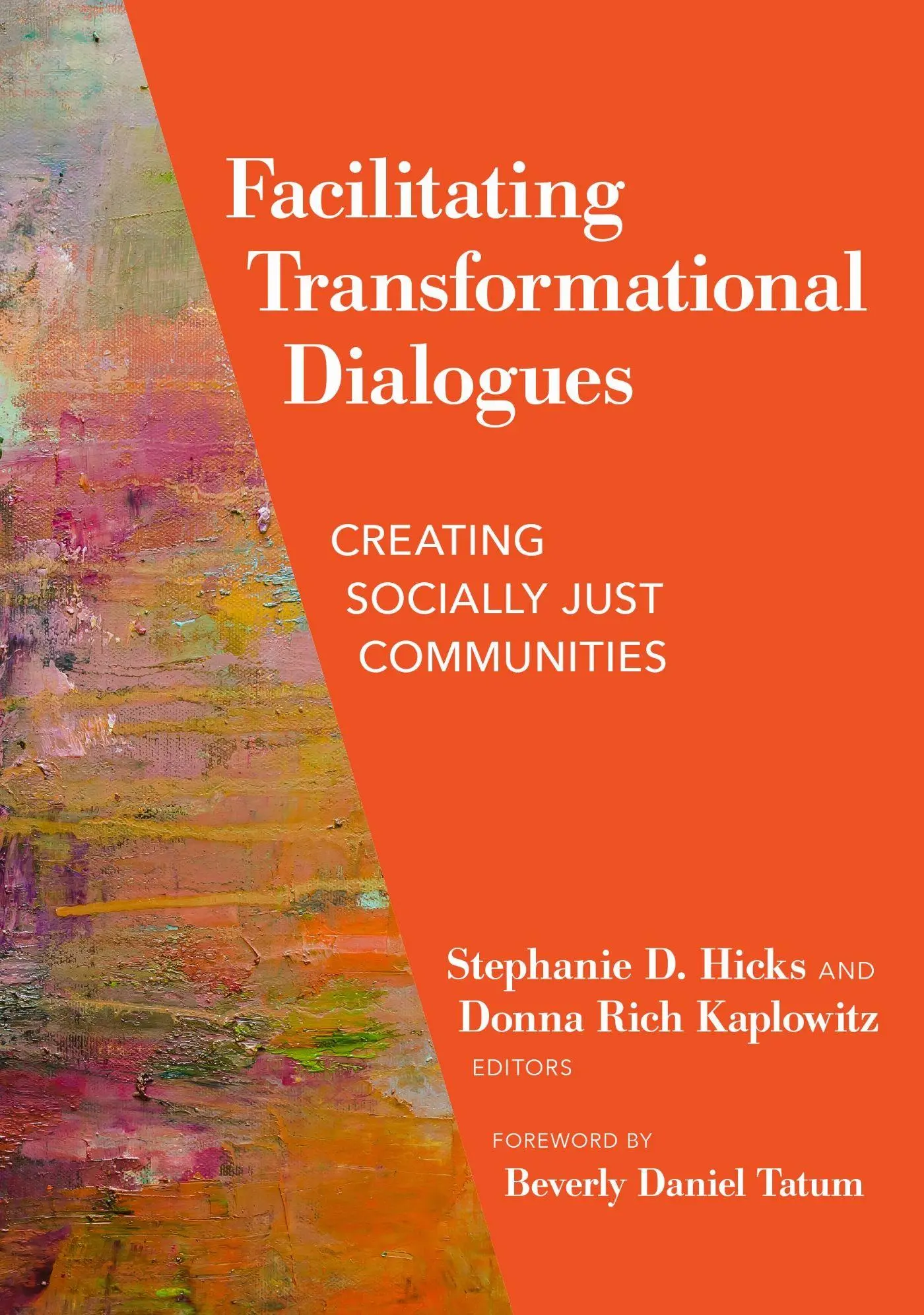 Cover: 9780807786024 | Facilitating Transformational Dialogues | Stephanie D Hicks (u. a.)