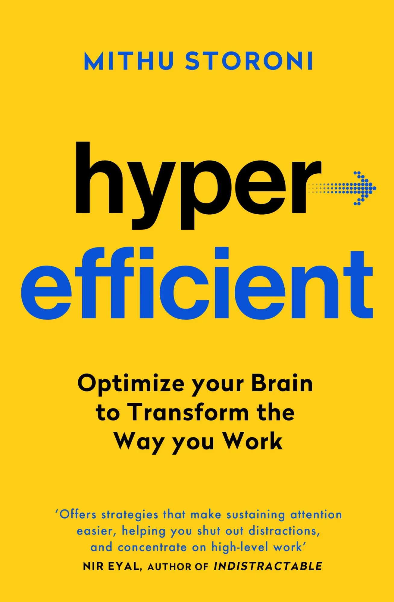 Cover: 9781399716024 | Hyperefficient | Mithu Storoni | Taschenbuch | Yellow Kite | VIII