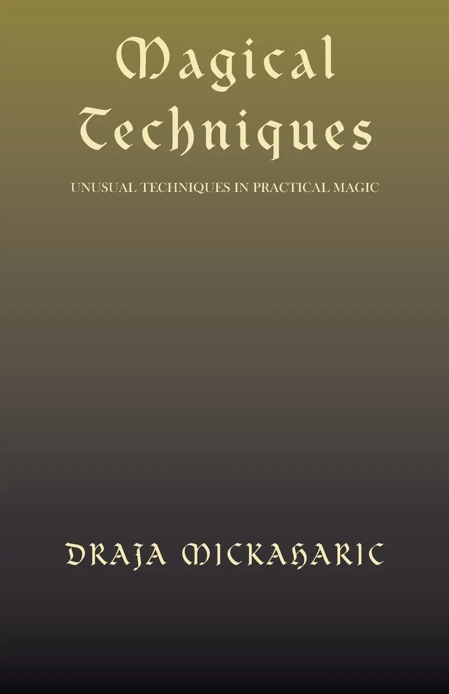 Cover: 9781401066024 | Magical Techniques | Draja Mickaharic | Taschenbuch | Englisch | 2002
