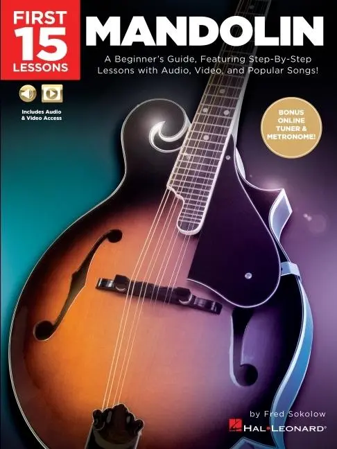 Cover: 9781540046024 | First 15 Lessons - Mandolin | Fred Sokolow | Broschüre | Englisch