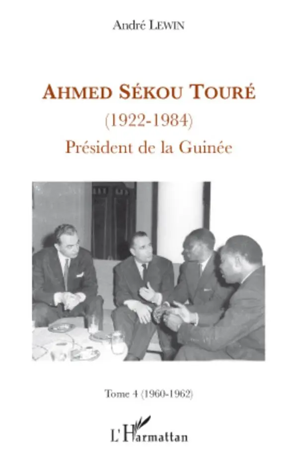 Cover: 9782296106024 | Ahmed Sékou Touré (1922-1984) | André Lewin | Taschenbuch | 260 S.