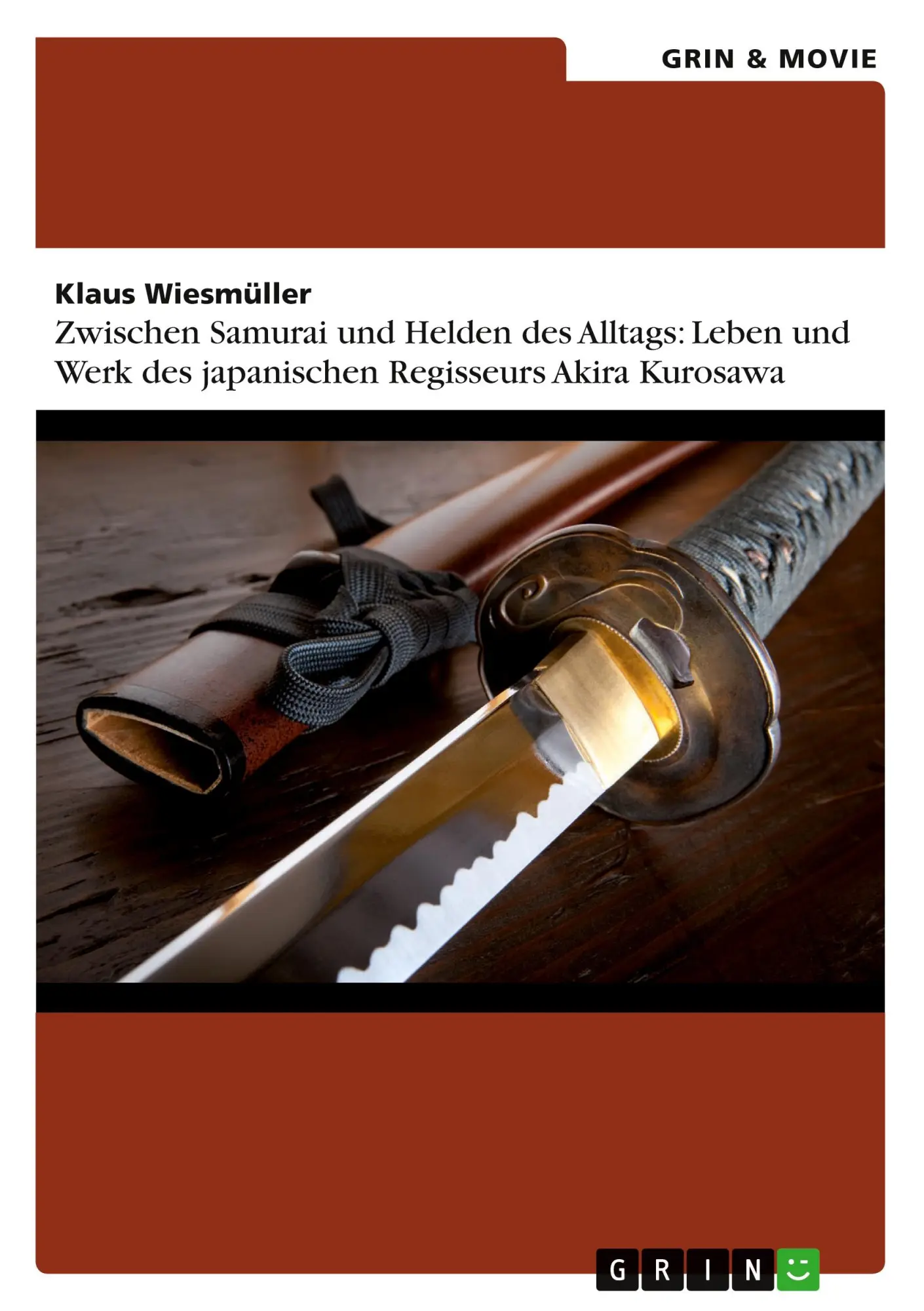 Cover: 9783656466024 | Zwischen Samurai und Helden des Alltags: Leben und Werk des...