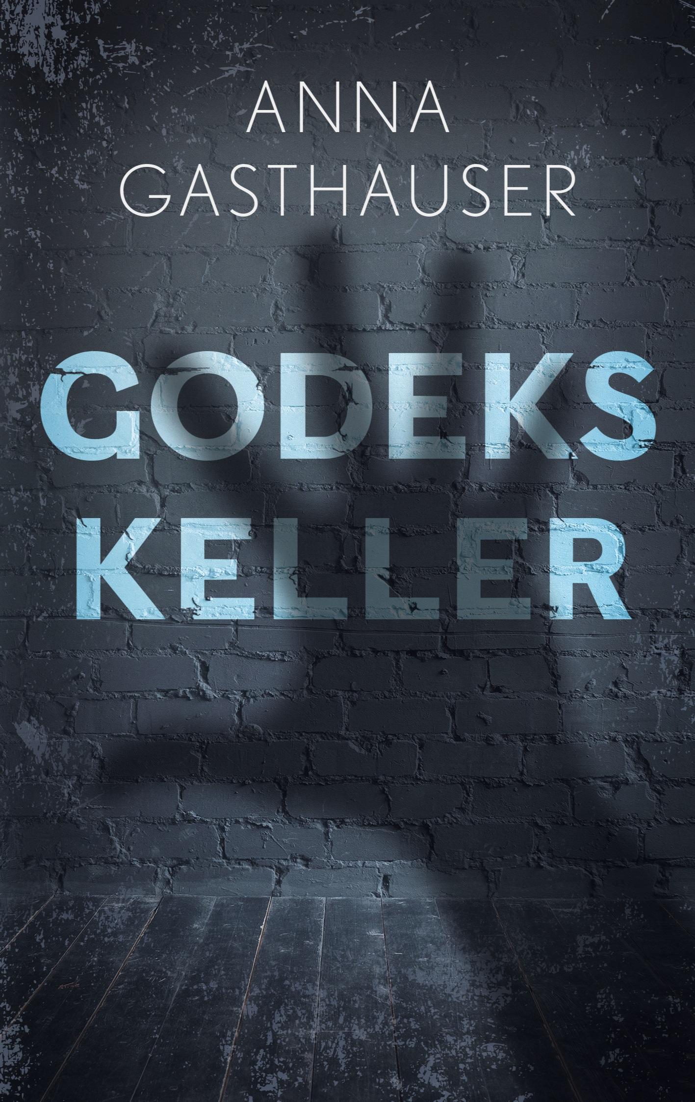 Cover: 9783749456024 | Godeks Keller | Anna Gasthauser | Taschenbuch | Paperback | 296 S.