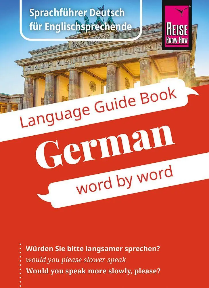 Cover: 9783831766024 | Reise Know-How Language Guide Book German - word by word | Taschenbuch