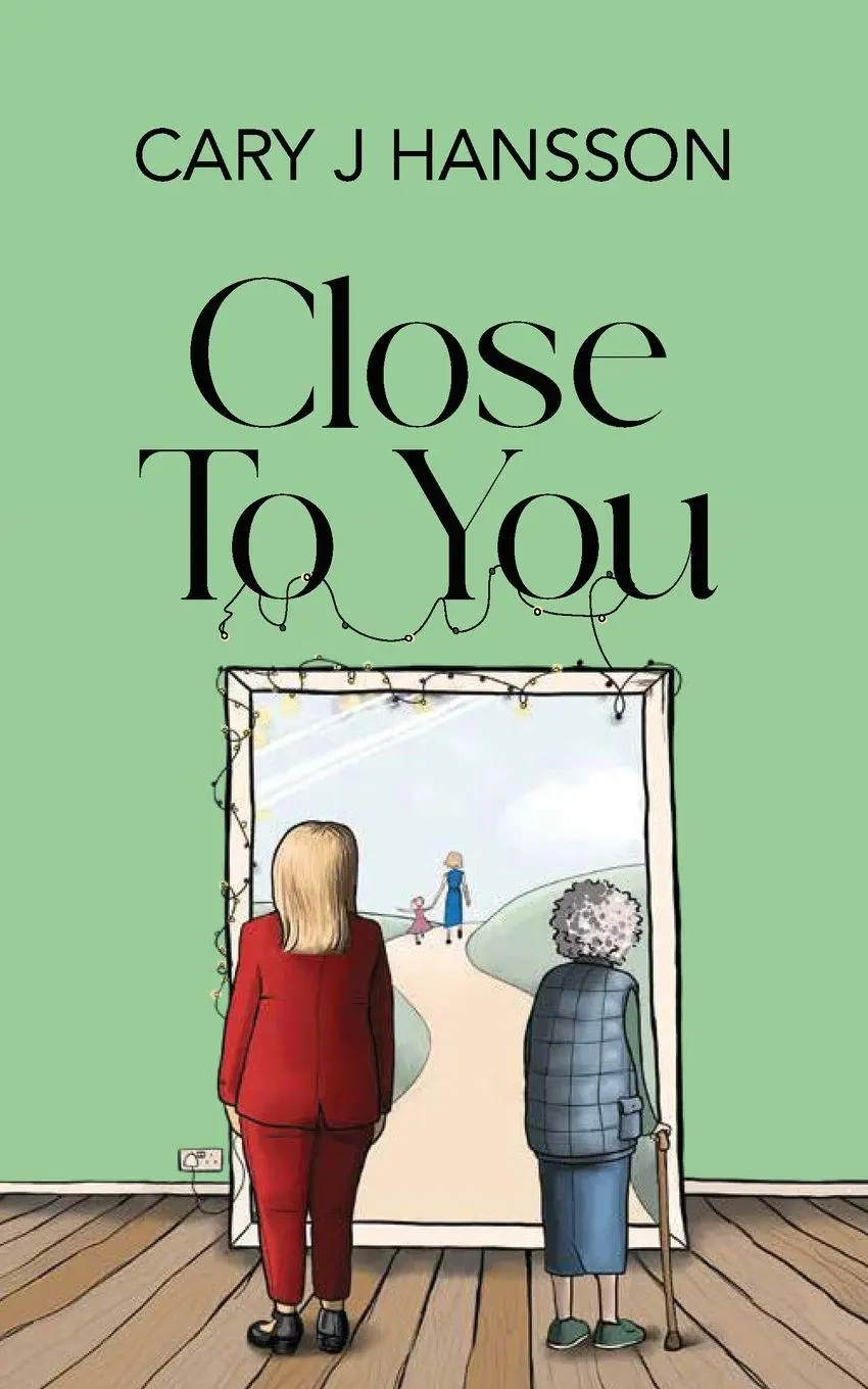 Cover: 9789152786024 | Close To You | Cary J Hansson | Taschenbuch | Englisch | 2024