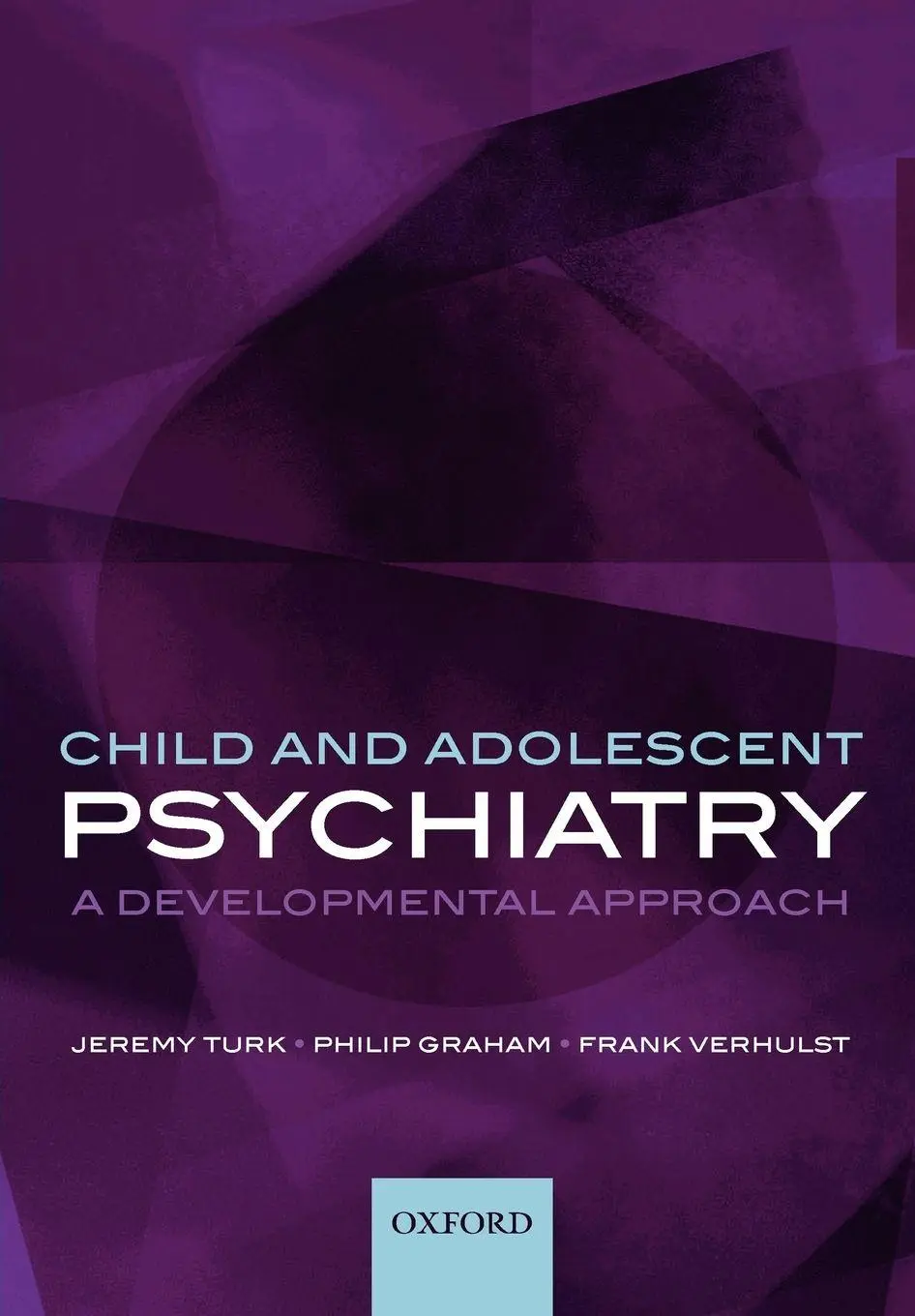Cover: 9780198526124 | Child and Adolescent Psychiatry | A Developmental Approach | Buch