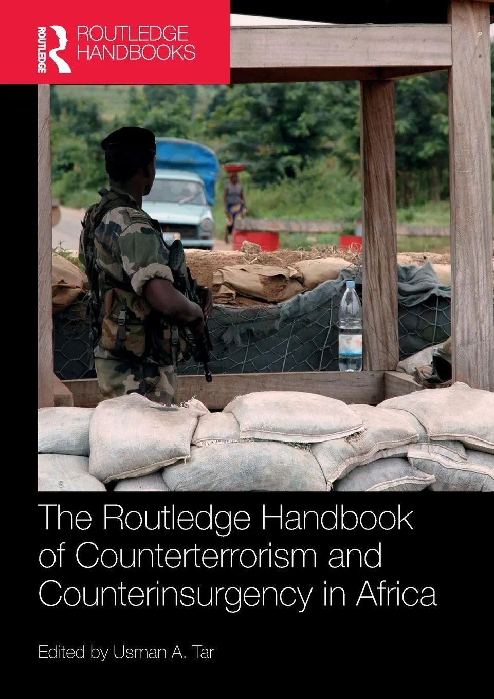 Cover: 9780367506124 | Routledge Handbook of Counterterrorism and Counterinsurgency in Africa