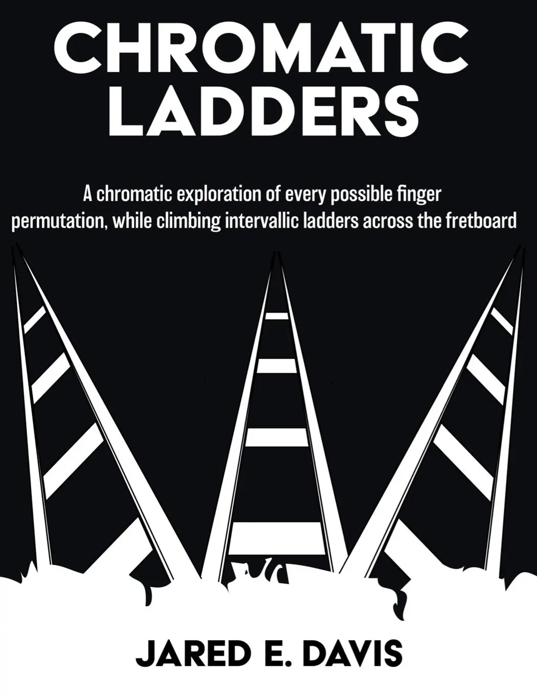 Cover: 9781088156124 | CHROMATIC LADDERS | Jared Evan Davis | Taschenbuch | Englisch | 2023