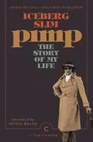 Cover: 9781786896124 | Pimp: The Story Of My Life | Iceberg Slim | Taschenbuch | Englisch