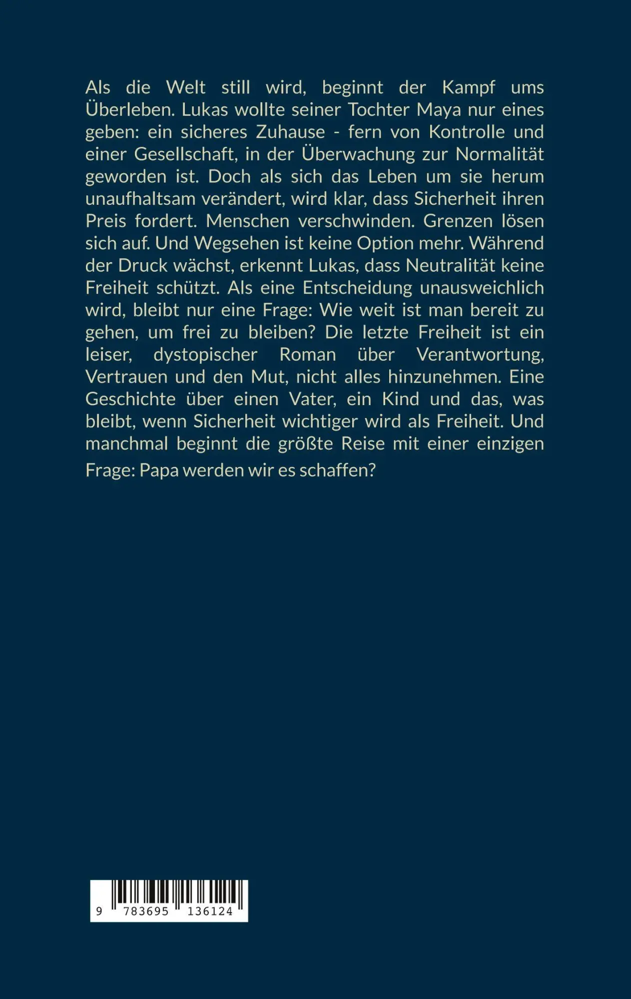 Rückseite: 9783695136124 | Die letzte Freiheit | René Göckeritz | Taschenbuch | 214 S. | Deutsch