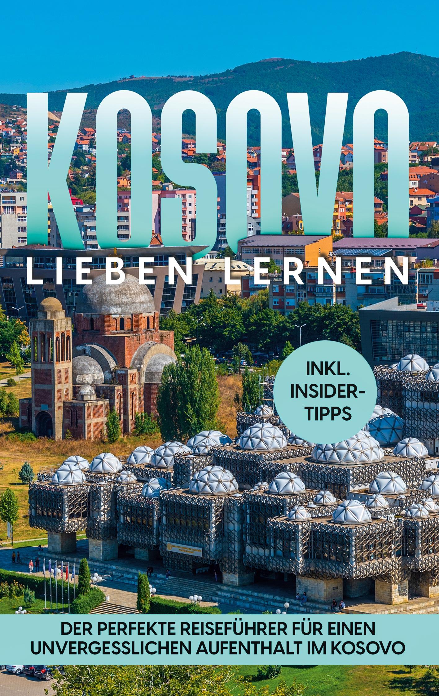 Cover: 9783756206124 | Kosovo lieben lernen | Sebastian Langenberg | Taschenbuch | Paperback