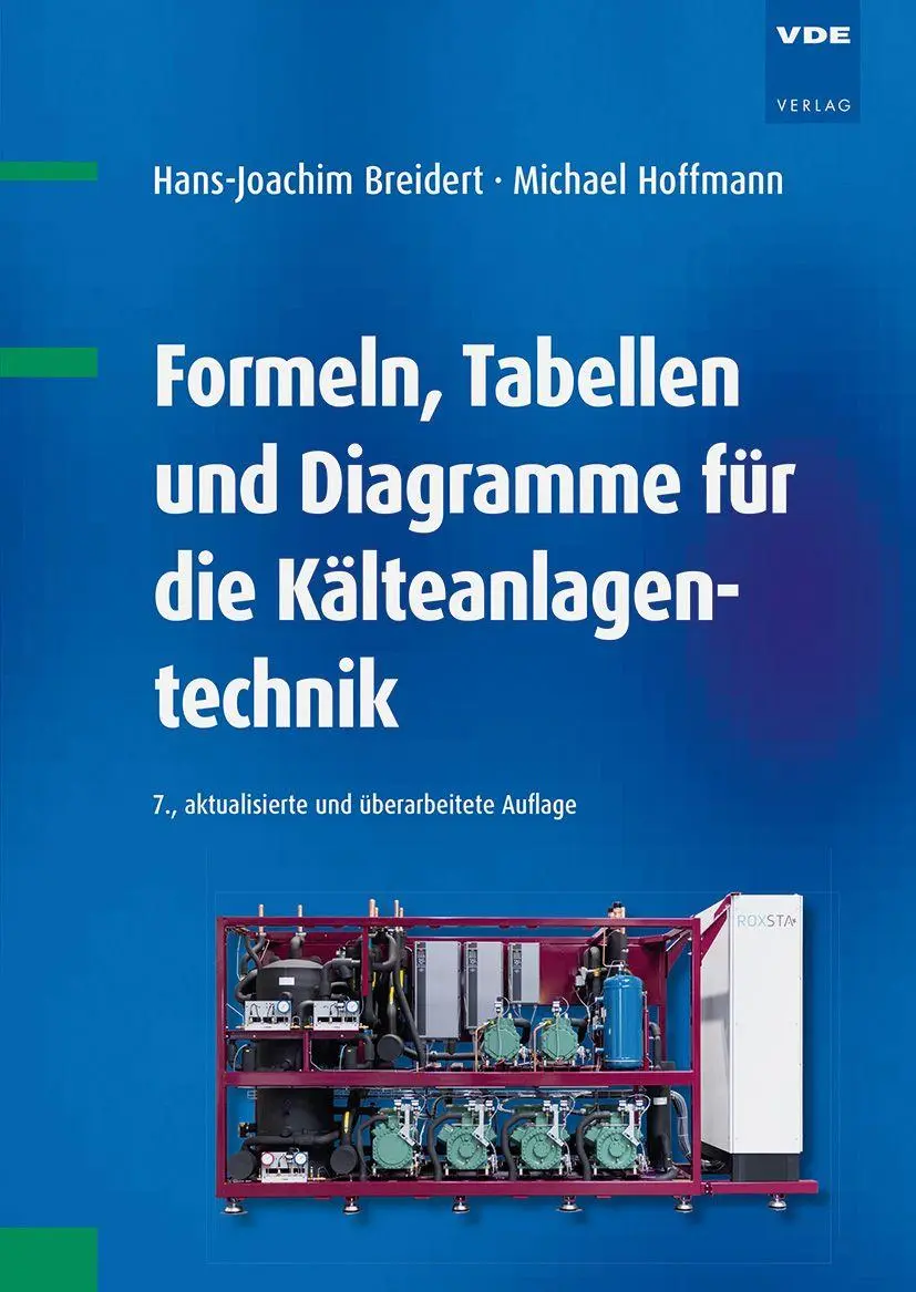 Bild: 9783800756124 | Formeln, Tabellen und Diagramme für die Kälteanlagentechnik | Buch