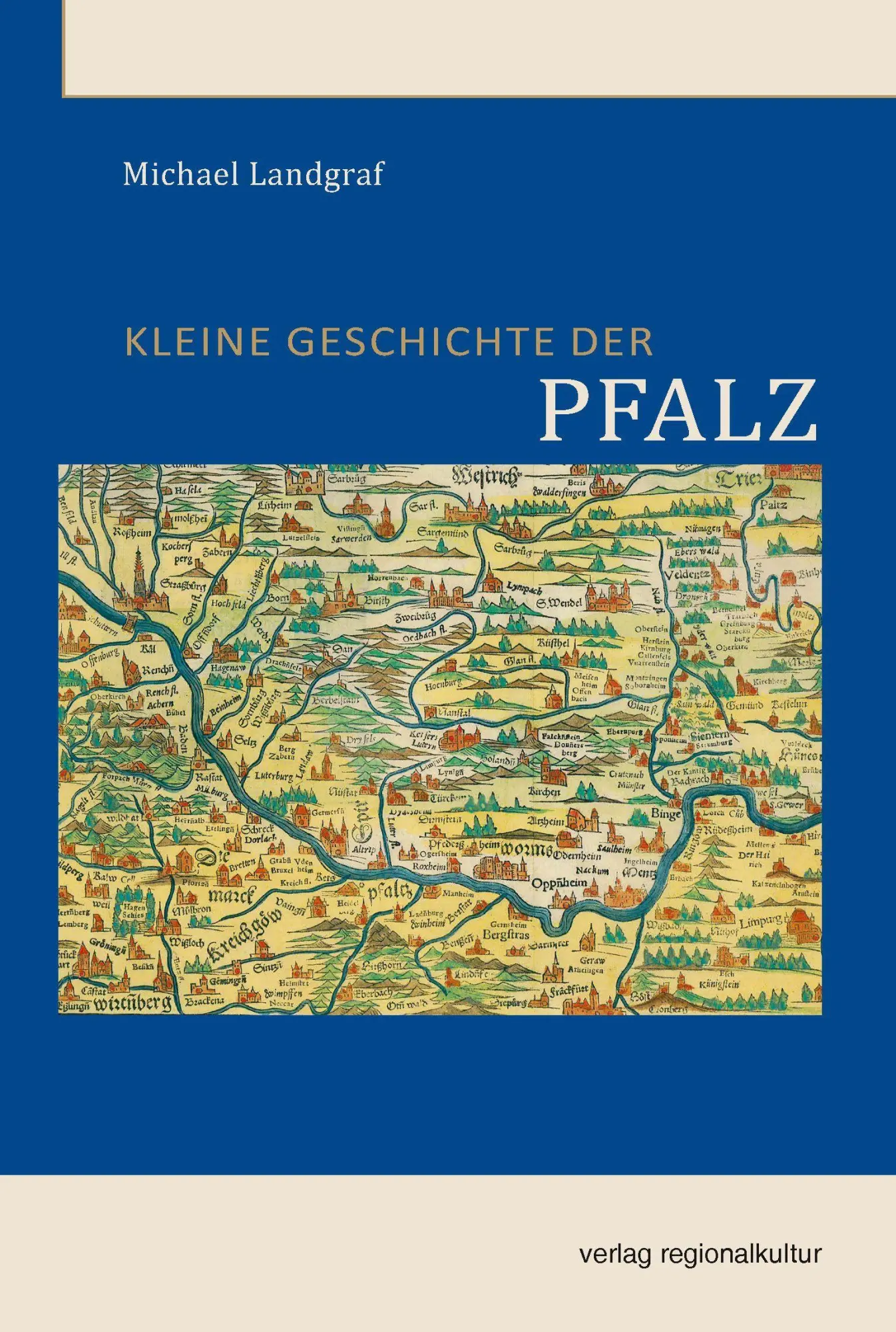 Cover: 9783955056124 | Kleine Geschichte der Pfalz | Michael Landgraf | Buch | 224 S. | 2026