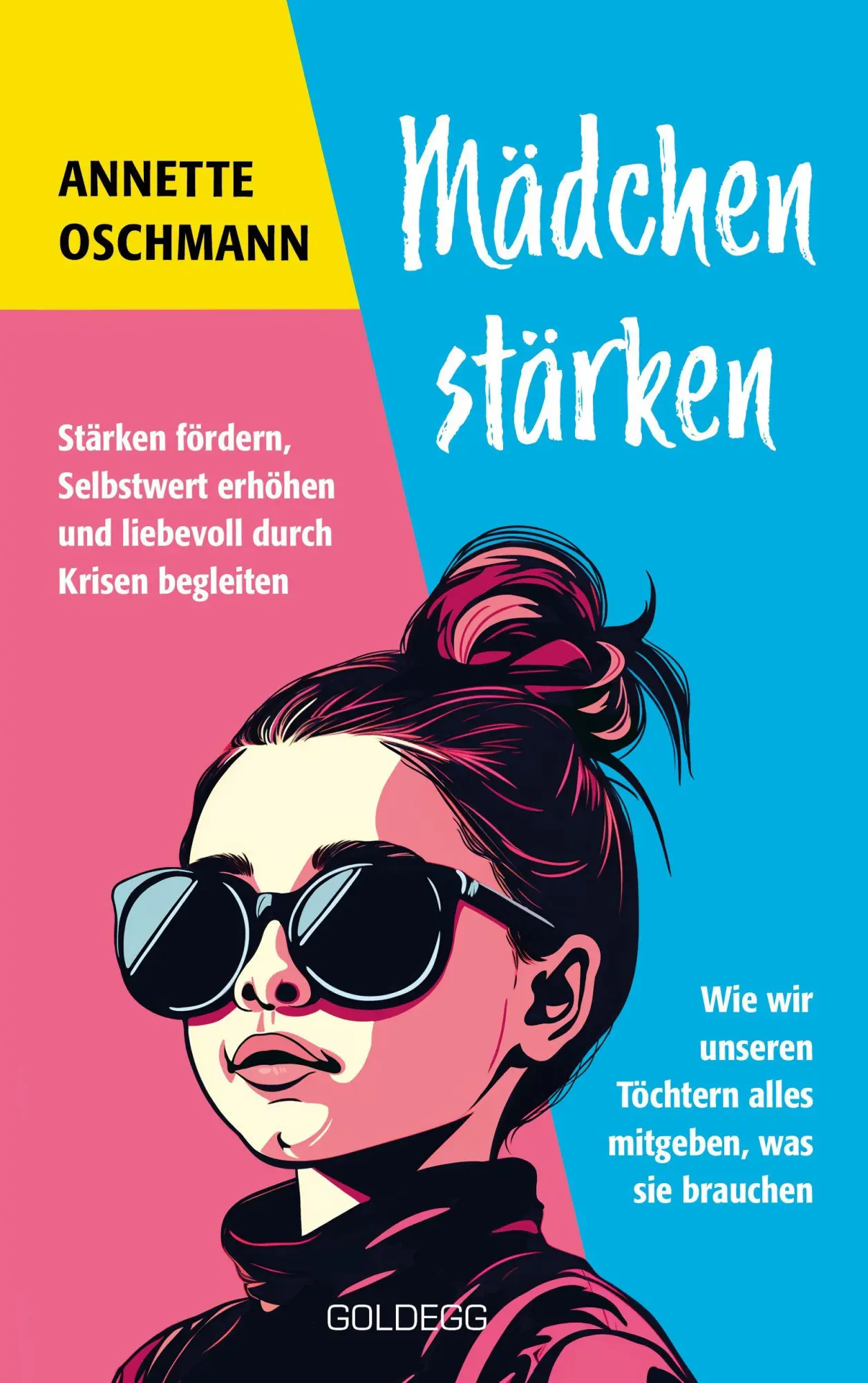 Cover: 9783990606124 | Mädchen stärken - TASCHENBUCH BESTSELLER BÖRSENBLATT 2024 | Oschmann