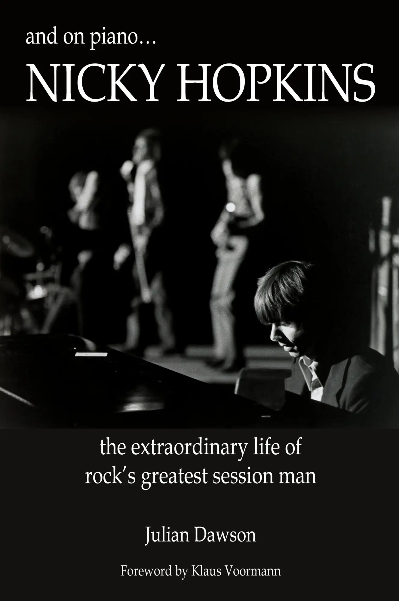 Cover: 9780984436224 | And on Piano ...Nicky Hopkins | Julian Dawson | Taschenbuch | Englisch