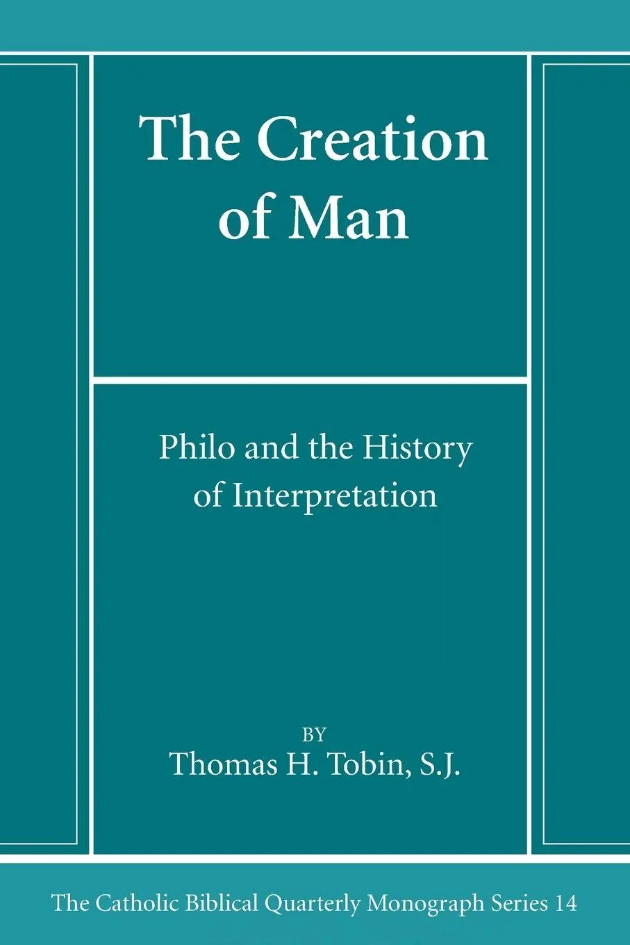 Cover: 9781666786224 | The Creation of Man | Thomas H. Sj Tobin | Taschenbuch | Englisch