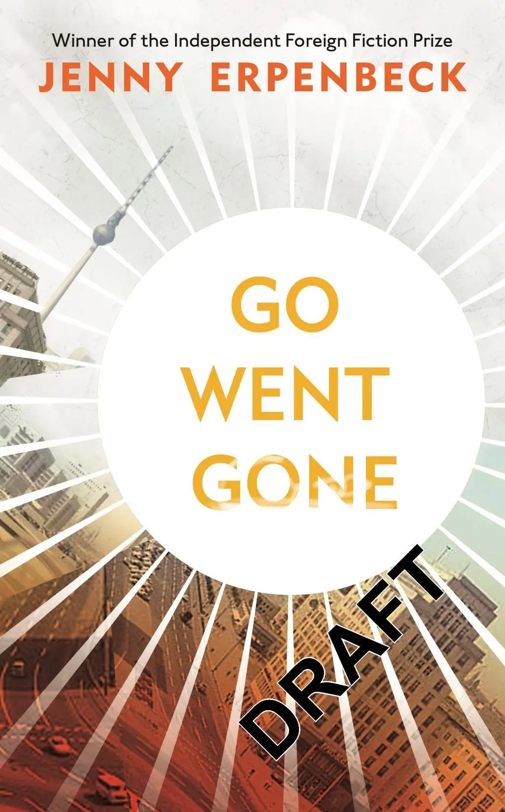 Cover: 9781846276224 | Go, Went, Gone | Jenny Erpenbeck | Taschenbuch | 286 S. | Englisch
