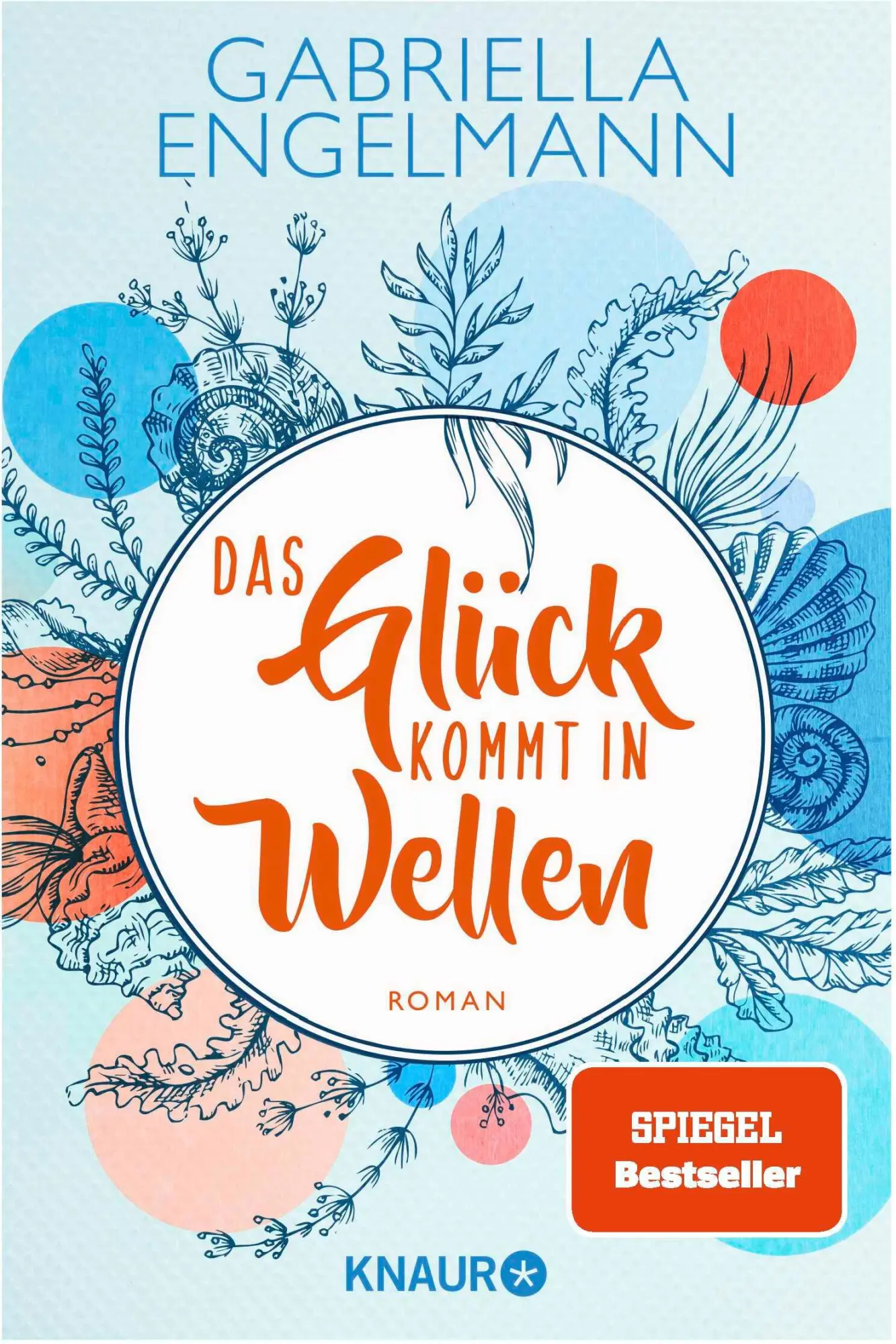 Cover: 9783426526224 | Das Glück kommt in Wellen | Gabriella Engelmann | Taschenbuch | 272 S.