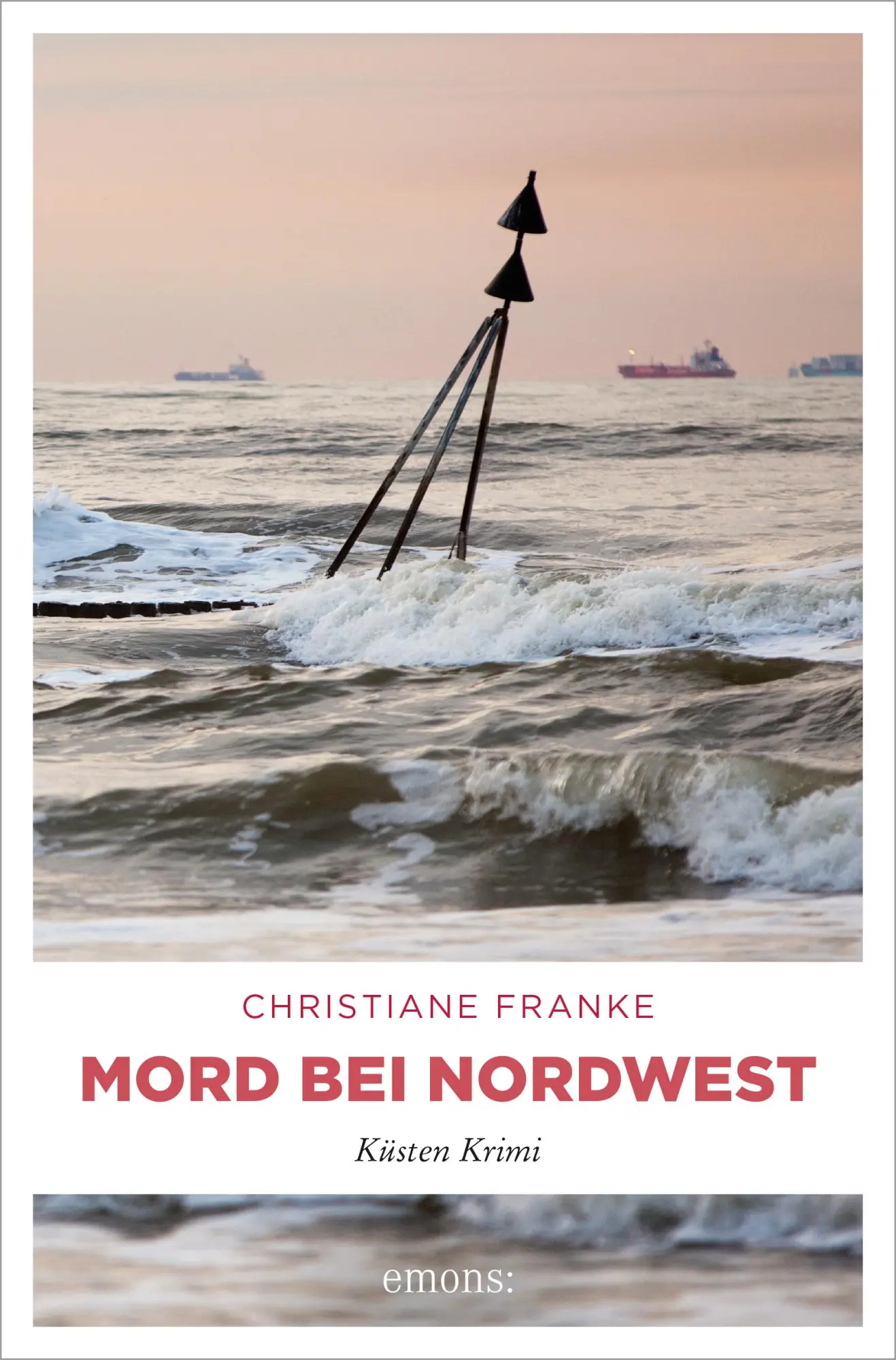 Cover: 9783740806224 | Mord bei Nordwest | Küsten Krimi | Christiane Franke | Taschenbuch