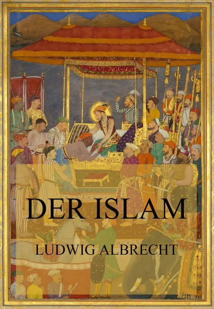 Cover: 9783849666224 | Der Islam | Ludwig Albrecht | Taschenbuch | 60 S. | Deutsch | 2022