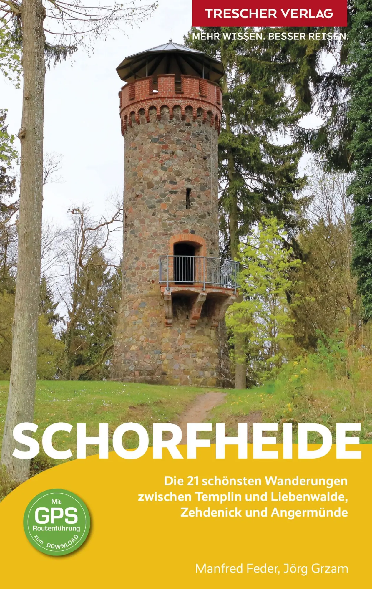 Cover: 9783897946224 | TRESCHER Reiseführer Schorfheide | Jörg Grzam (u. a.) | Taschenbuch