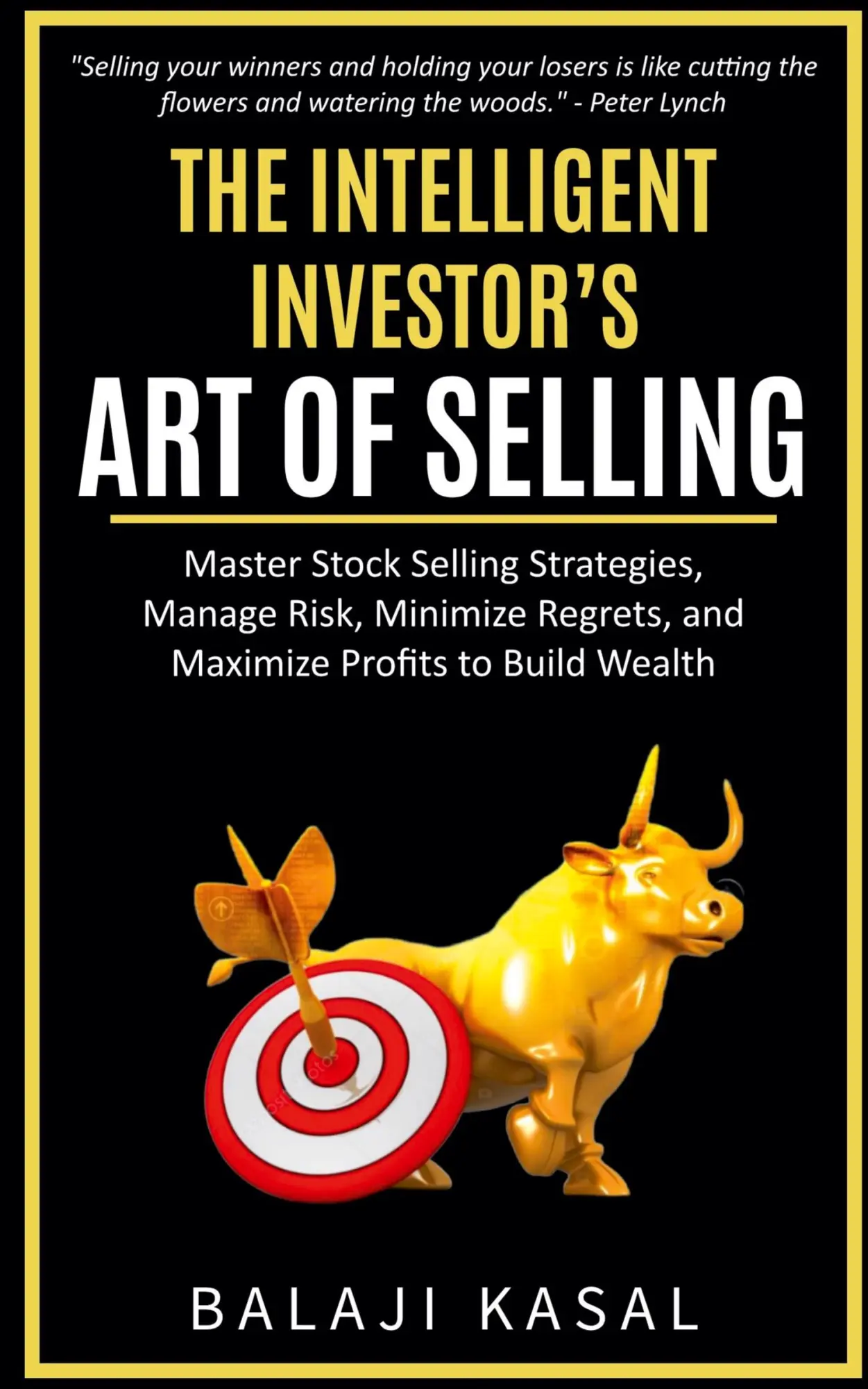 Cover: 9798227196224 | The Intelligent Investor's Art of Selling | Balaji Kasal | Taschenbuch