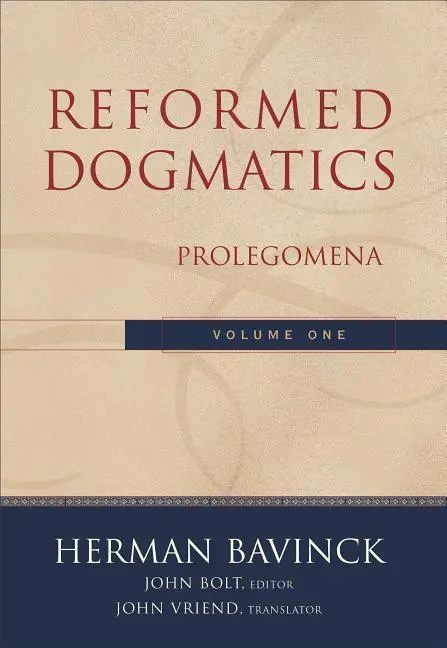 Cover: 9780801026324 | Reformed Dogmatics - Prolegomena | Herman Bavinck (u. a.) | Buch