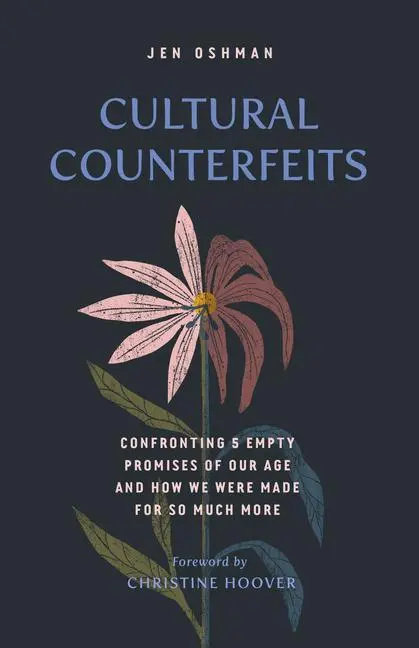 Cover: 9781433576324 | Cultural Counterfeits | Jen Oshman | Taschenbuch | Englisch | 2022