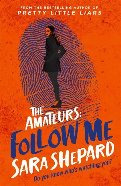 Cover: 9781471406324 | Follow Me | The Amateurs 2 | Sara Shepard | Taschenbuch | 275 S.