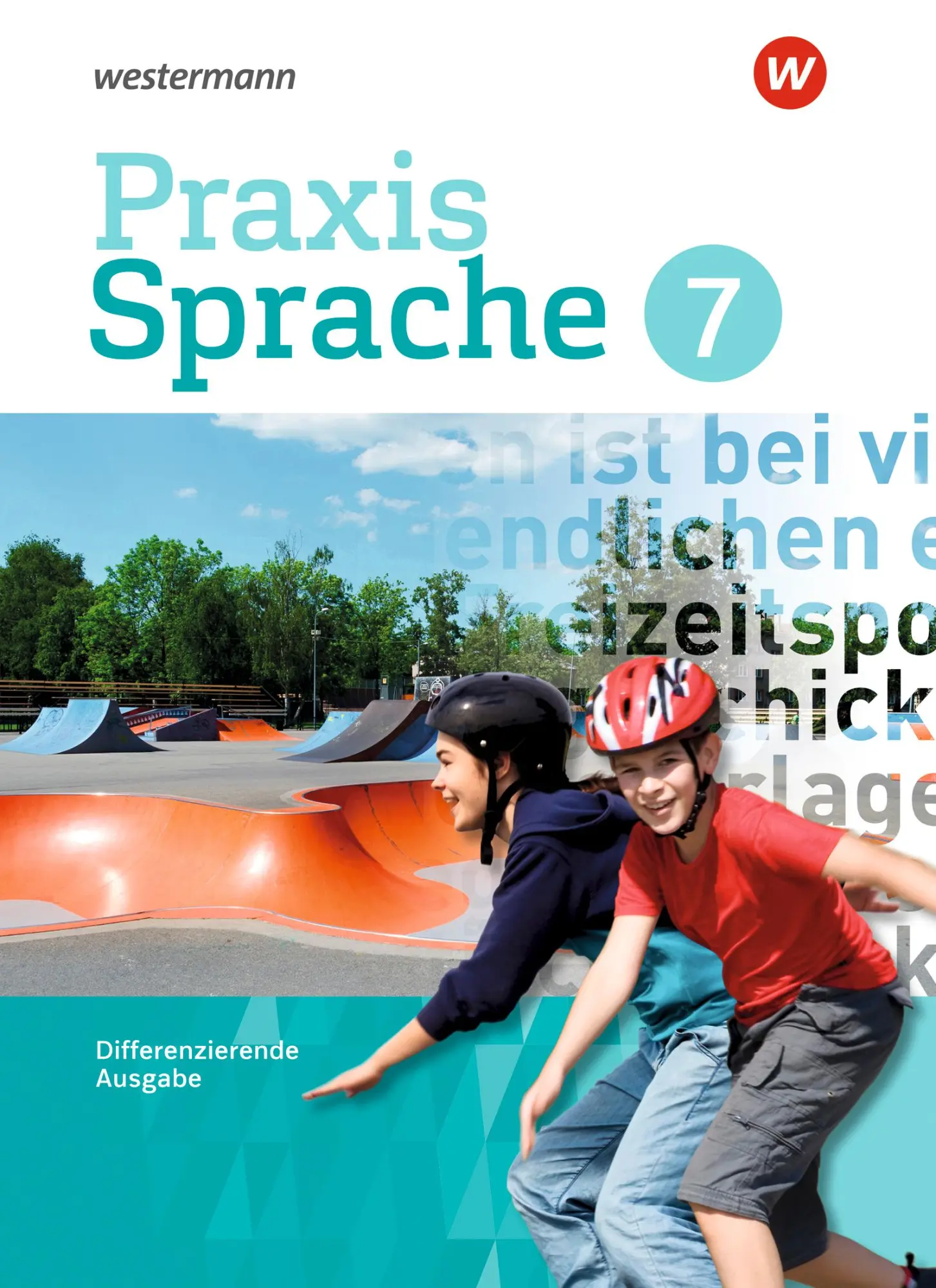 Cover: 9783141226324 | Praxis Sprache 7. Schulbuch. Differenzierende Ausgabe | Ausgabe 2017