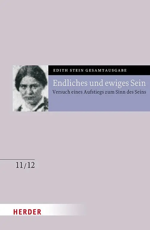 Cover: 9783451026324 | Endliches und ewiges Sein | Edith Stein | Buch | 576 S. | Deutsch